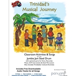 W5503 Jumbie Jam Trinidad's Musical Journey - Comprehensive Teacher's Guide